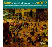 Mais où est donc Or Ni K'art ?