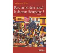 Mais où est donc passé le docteur Livingstone ?