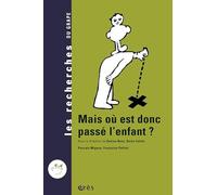 Mais où est donc passé l'enfant ?