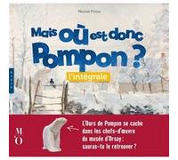 Mais où est donc Pompon ? l'intégrale Nicolas Piroux (Auteur)