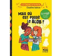 Mais Où Est Passé Le Blob ?