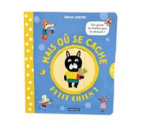 Mais Où Se Cache Petit Chien ? – Casterman