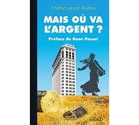Mais où va l´argent ?