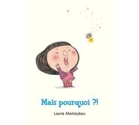 mais pourquoi