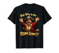 mais Pourquoi Le Rhum a-t-il disparu ? Une Blague Amusante sur la consommation d'alcool par Un Pirate T-Shirt
