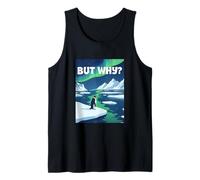 mais Pourquoi Les Pingouins sont-Ils conscients du Changement Climatique et de la Fonte des Glaces Débardeur