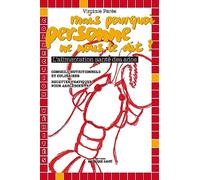 Mais pourquoi personne ne nous le dit ?: L'alimentation santé des ados