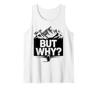 mais Pourquoi Un mème de randonnée Funny Penguin Mountain Débardeur