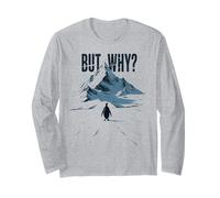mais Pourquoi Un mème de randonnée Funny Penguin Mountain Manche Longue