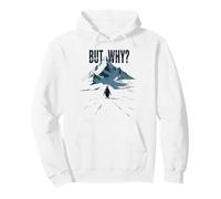 mais Pourquoi Un mème de randonnée Funny Penguin Mountain Sweat à Capuche