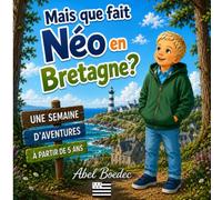 Mais que fait Néo en Bretagne ?