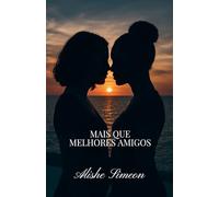 Mais Que Melhores Amigos