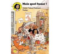 Mais quel bazar !