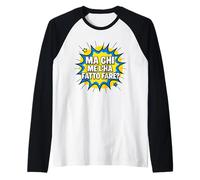 mais Qui m'a Fait Faire ça ? Comment compliquer ma Vie Manche Raglan
