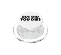 mais tu ES Mort PopSockets PopGrip pour MagSafe