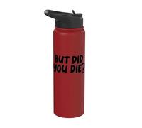 Mais tu es mort Stainless Steel Insulated Water Bottle