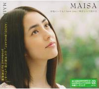 Maisa - Dokoni Itemo I Love You [Import]