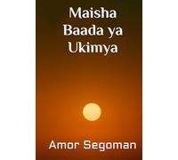 Maisha Baada ya Ukimya