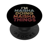 Maisha Name Maisha Personalized Name First Given PopSockets PopGrip Adhésif