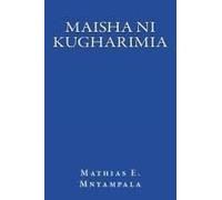 Maisha Ni Kugharimia