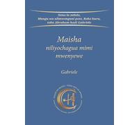 Maisha niliyochagua mimi mwenyewe