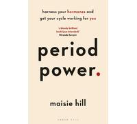 Maisie Hill Period Power (Poche)