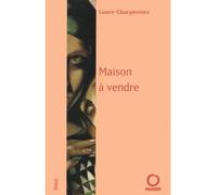 Maison à vendre - Laure Charpentier - Pauvert - broché - Roman