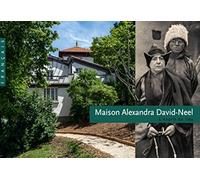 Maison Alexandra David-Neel