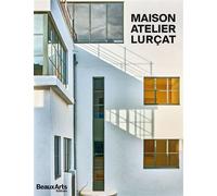 Maison-atelier Lurçat - Collectif - Beaux Arts Editions - broché - Monographie