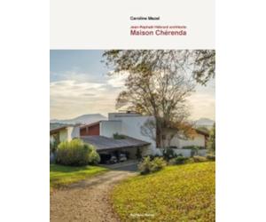 Maison Chérenda: Jean-Raphaël Hébrard architecte