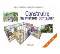Maison container - Eyrolles - Construire sa maison container. 4e édition - Architecture - Collectif - 2022
