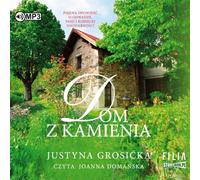 Maison de pierre - Justyna Grosicka (Hörbuch auf Polnisch)