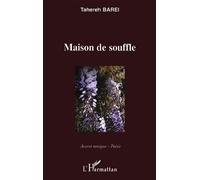Tahereh Barei – Maison de souffle – Poésie – Broché