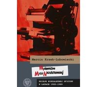 Maison d'édition de la pensée non internationale - Marcin Krzek-Lubowiecki (Literatur, Geschichte auf Polnisch)