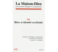 Maison-dieu 261 - rites et identité ecclésiale - Collectif Snpls - Cerf - broché - Livre