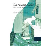 Maison double - Norah Benarrosh-Orsoni - Societe D'ethnologie - broché - Essai