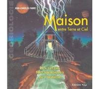 Maison Entre Terre Et Ciel