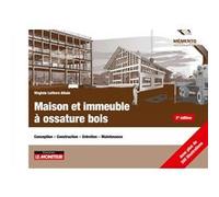 Maison et immeuble à ossature bois Virginie Lefèvre Allain (Auteur)