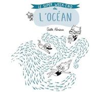 Maison Georges Le super week-end de l'océan