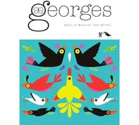 MAISON GEORGES Magazine Georges - numéro oiseau