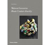 Maison Goossens – Haute Couture Jewelry (anglais) – Thames & Hudson