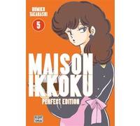 Maison Ikkoku - Perfect Edition T05 Rumiko Takahashi (Auteur)