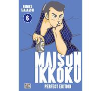 Maison Ikkoku - Perfect Edition T06 (6)