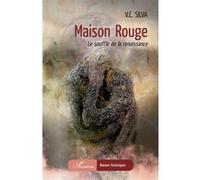 Maison rouge V.C SILVA (Auteur)