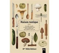 Maison rustique Millet Robinet (Auteur)