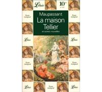 Maison tellier et autres nouvelles (La)