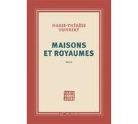 Maisons et Royaumes Marie-Thérèse Humbert (Auteur)