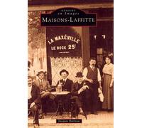 Maisons-Laffitte - Collectif - Nouvelles Editions Sutton - broché - Monographie