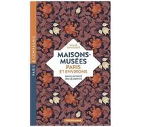 Maisons-Musées - Paris Et Environs