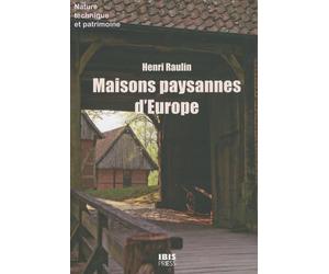 Maisons paysannes d'Europe